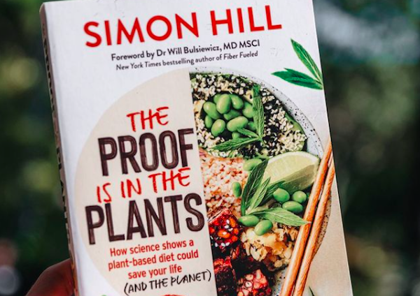 Simon Hill launches plant-based book ‘The Proof is in the Plants’ 