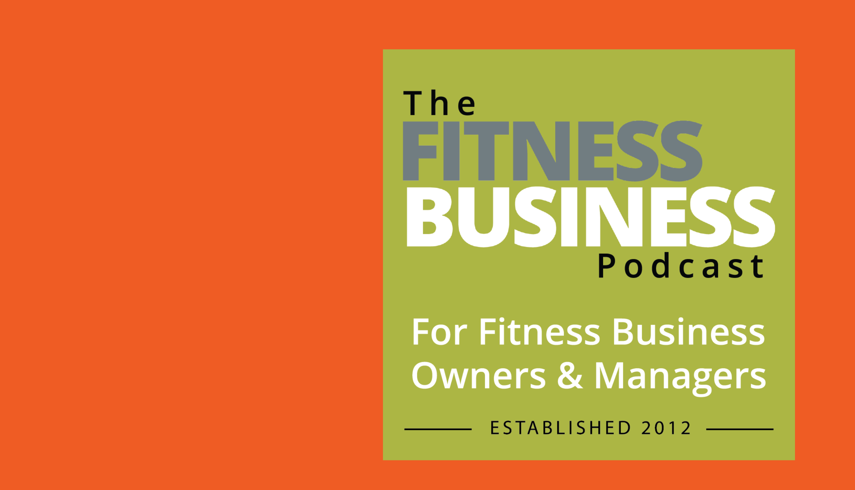 'The Fitness Business Podcast' hits 700,000 downloads