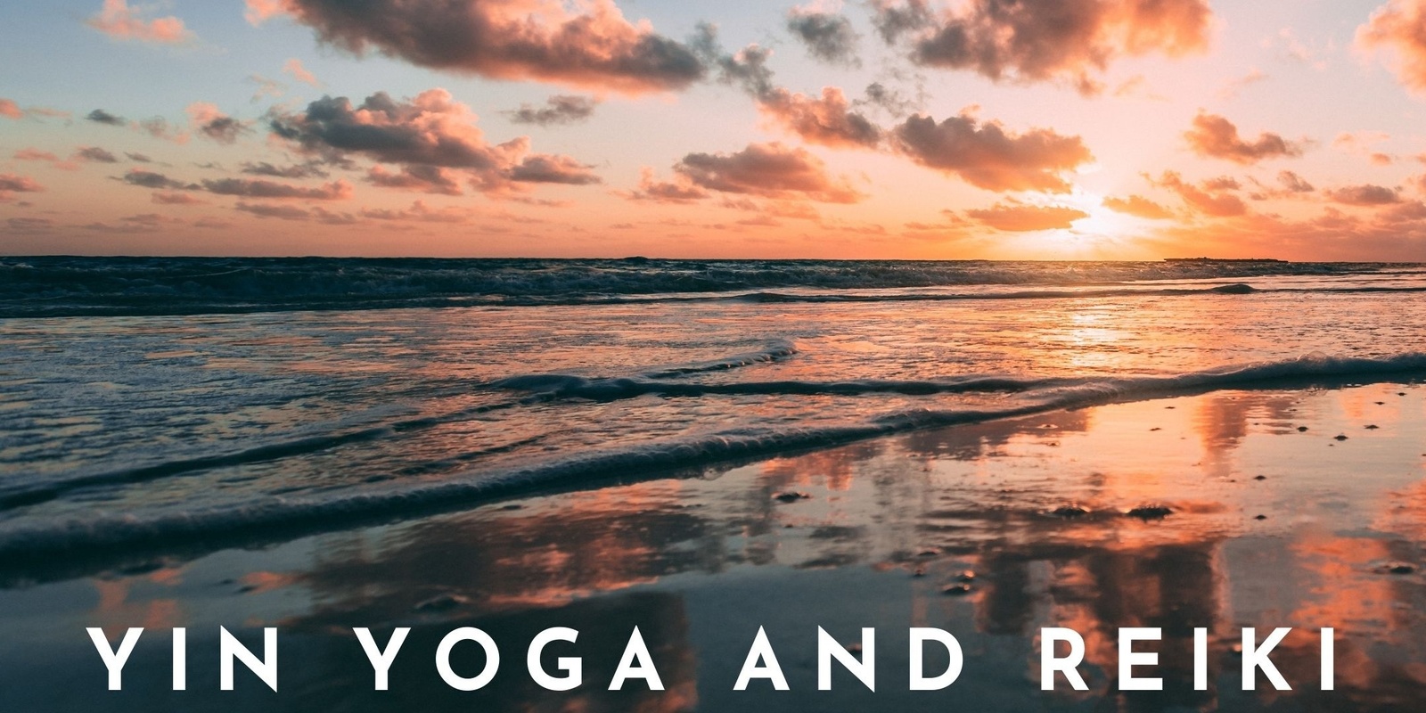 Yin Yoga and Reiki