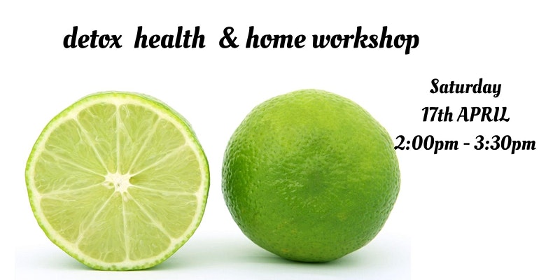 Detox Health & Home - Workshop