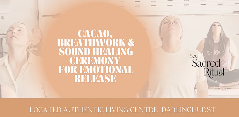 Darlinghurst Breathwork, Sound Healing & Cacao Workshop