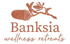 Banksia Wellness Retreat-A Journey of Reconnection