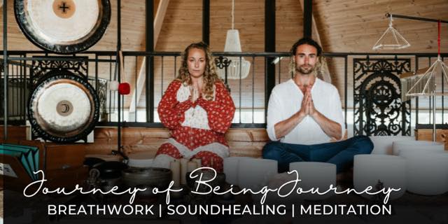 Sound of Being Journey - Breathwork - Soundhealing - Meditation