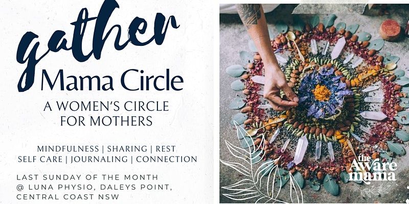 Gather Mama Circle: Supporting you in motherhood