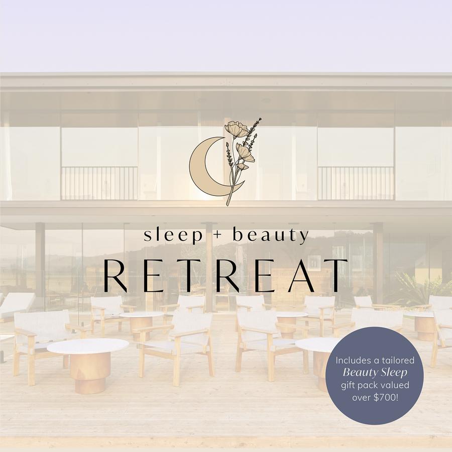 Sleep + Beauty Retreat