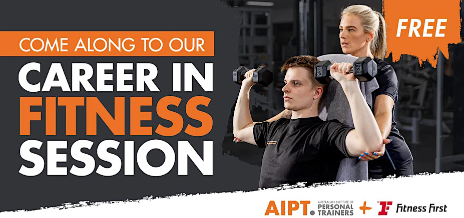 Join AIPT & Fitness First Castle Hill for a Career in Fitness Session