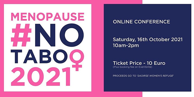 Menopause #NoTaboo2021 - World Menopause Day Virtual Conference