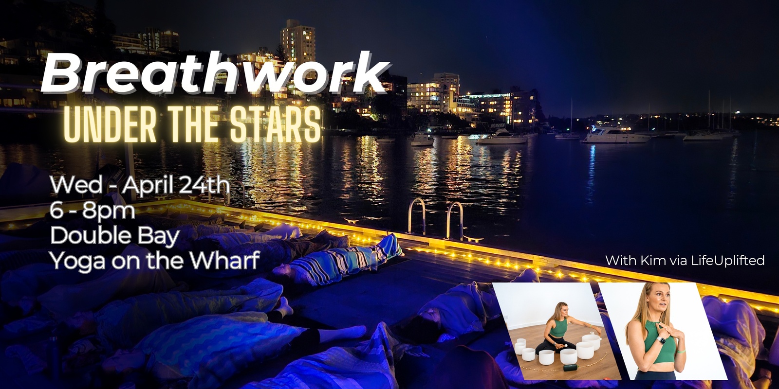 Full Moon Breathwork and Sound Healing under the stars by the wharf